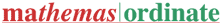 Mathemas Ordinate