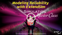 Modeling Reliability with ExtendSim