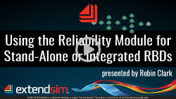 Using the Reliability Module for Stand-Alone or Integrated RBDs